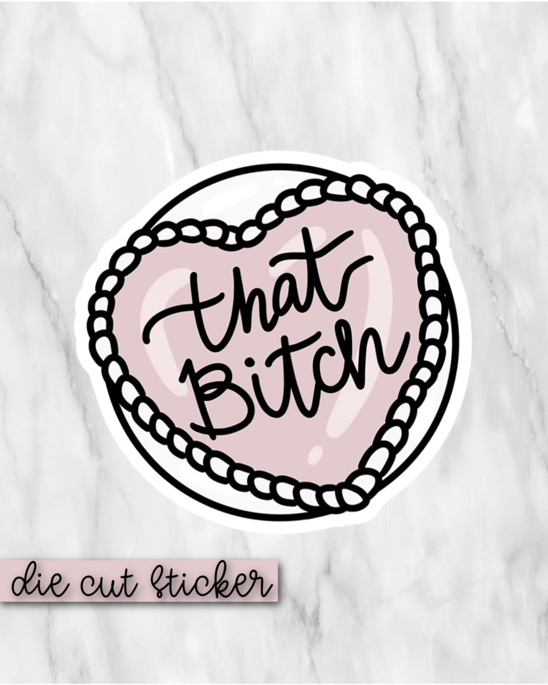 Sassy Cake Die Cut Sticker
