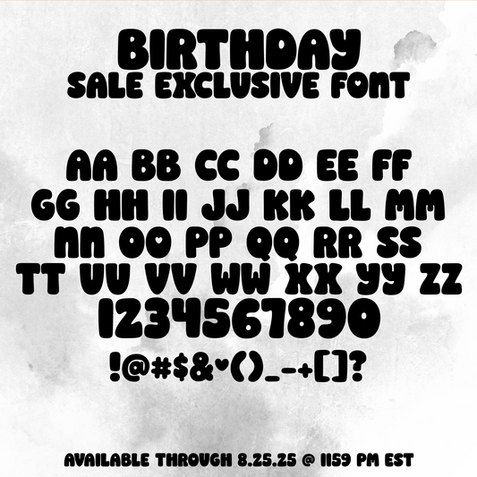 Birthday Sale Exclusive Font Custom Scripts